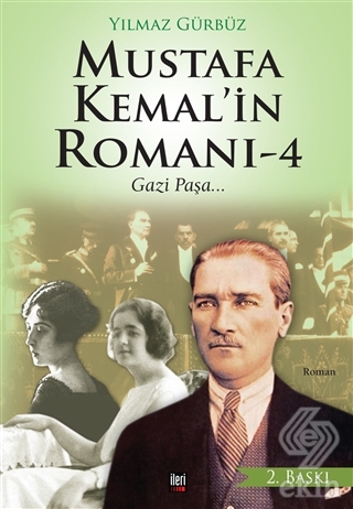 Mustafa Kemal\'in Romanı - 4