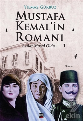 Mustafa Kemal\'in Romanı