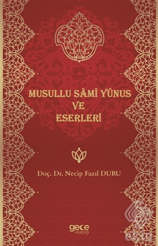 Musullu Sami Yunus ve Eserleri