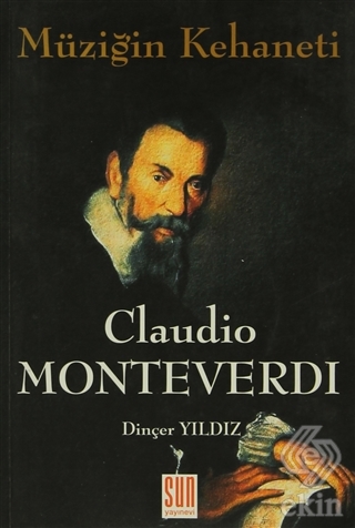 Müziğin Kehaneti - Claudio Monteverdi