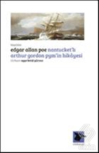 Nantucket\'lı Arthur Gordon Pym\'in Hikayesi