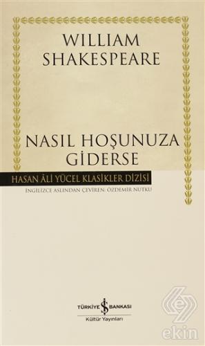 Nasıl Hoşunuza Giderse