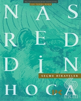 Nasreddin Hoca Seçme Hikayeler