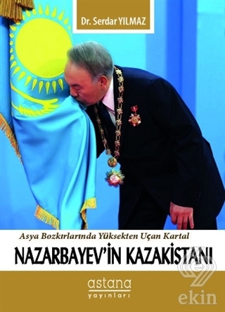Nazarbayev\'in Kazakistanı