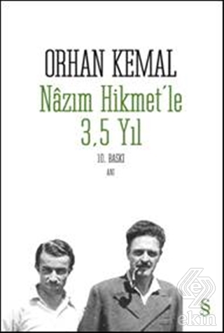 Nazım Hikmet\'le 3,5 Yıl