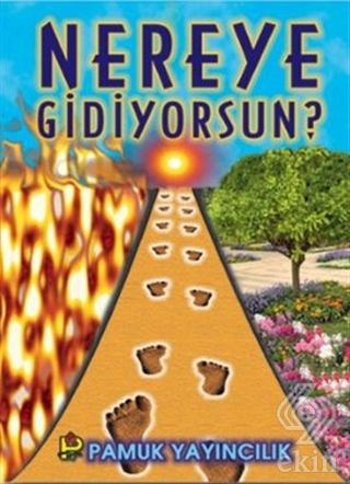 Nereye Gidiyorsun? (Kıyamet-009)