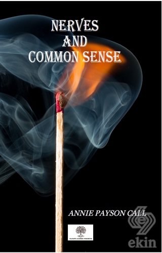 Nerves And Common Sense