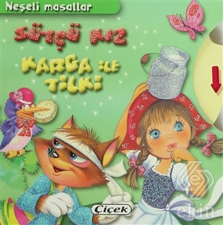 Neşeli Masallar: Sütçü Kız Kara ile Tilki