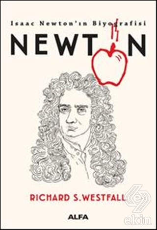 Newton - Isaac Newton\'ın Biyografisi