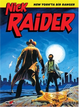 Nick Raider Cilt 1: New York\'ta Bir Ranger