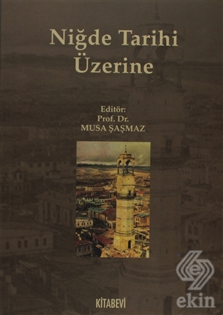 Niğde Tarihi Üzerine