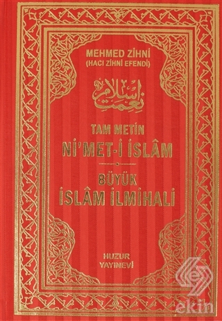 Ni\'met-i İslam (Tam Metin)
