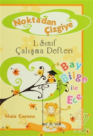 Noktadan Çizgiye 1. Sınıf Çalışma Defteri