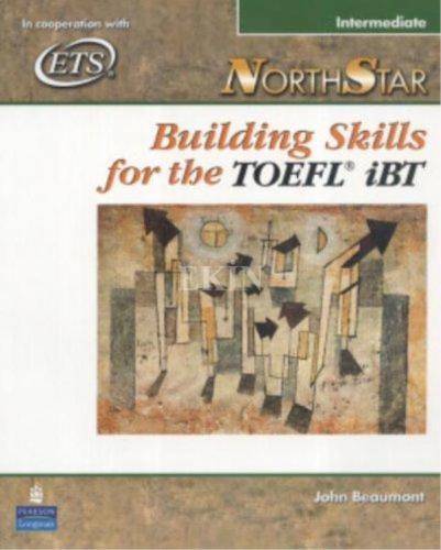 NorthStar Building Skills for the TOEFL iBT Interm