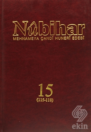 Nubihar Mehnameya Çandi Huneri Ebedi 15 (115 - 118