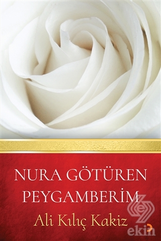Nura Götüren Peygamberim