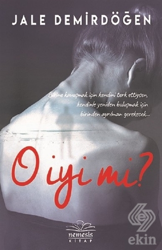 O İyi Mi?