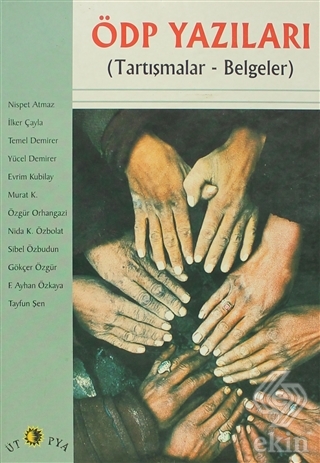 ÖDP Yazıları (Tartışmalar - Belgeler)