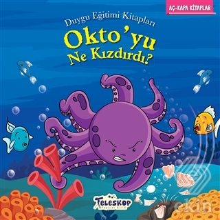 Okto\'yu Ne Kızdırdı?