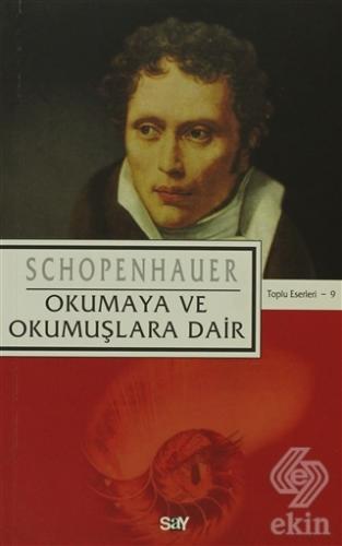 Okumaya ve Okumuşlara Dair