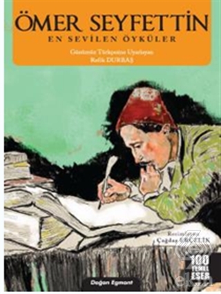 Ömer Seyfettin En Sevilen Öyküler
