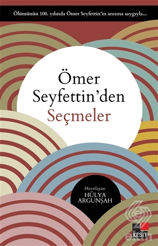 Ömer Seyfettin\'den Seçmeler