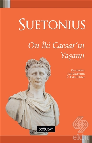 On İki Caesar\'ın Yaşamı