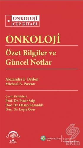 Onkoloji Özet Bilgiler ve Güncel Notlar