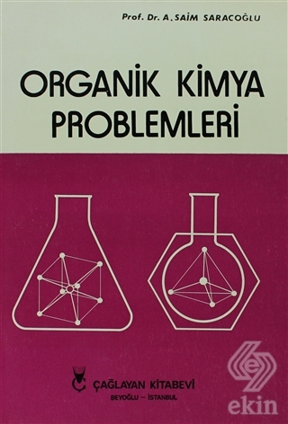 Organik Kimya Problemleri