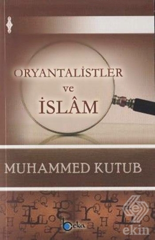 Oryantalistler ve İslam