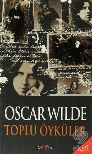 Oscar Wilde Toplu Öyküler