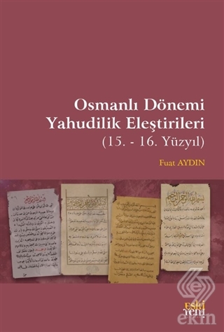 Osmanlı Dönemi Yahudilik Eleştirileri