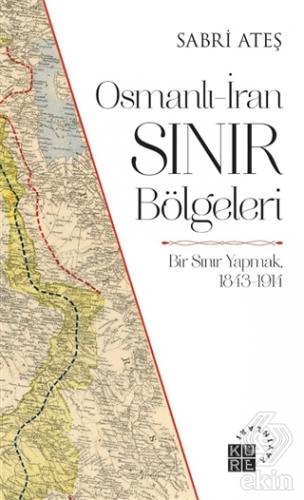 Osmanlı-İran Sınır Bölgeleri