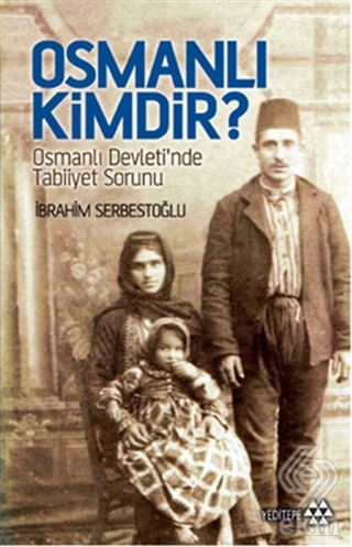 Osmanlı Kimdir?