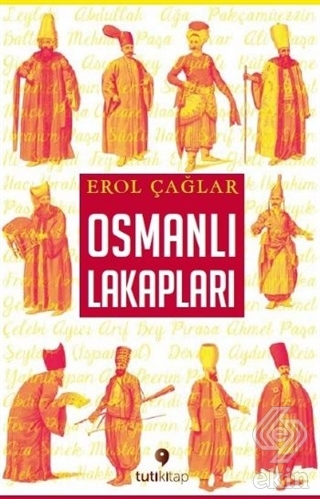 Osmanlı Lakapları