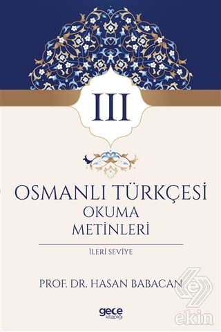 Osmanlı Türkçesi Okuma Metinleri 3