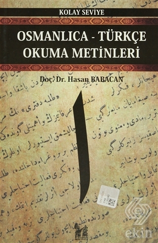 Osmanlıca-Türkçe Okuma Metinleri - Kolay Seviye-1