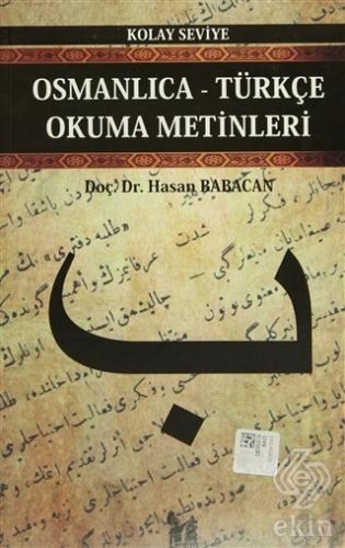 Osmanlıca-Türkçe Okuma Metinleri - Kolay Seviye-2
