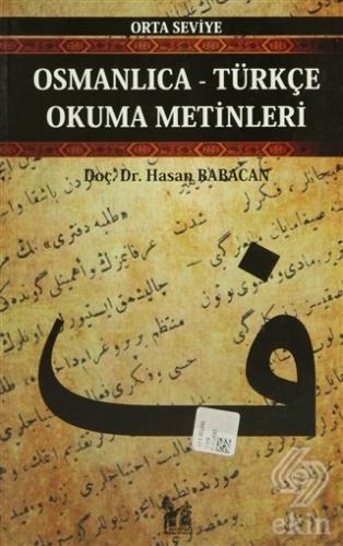 Osmanlıca-Türkçe Okuma Metinleri - Orta Seviye-12