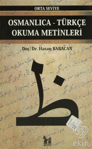 Osmanlıca-Türkçe Okuma Metinleri - Orta Seviye-9