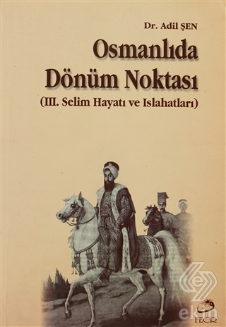 Osmanlıda Dönüm Noktası