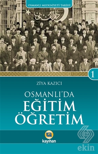 Osmanlı\'da Eğitim Öğretim