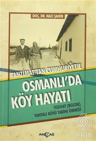 Osmanlı\'da Köy Hayatı