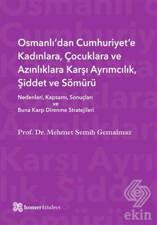 Osmanlı\'dan Cumhuriyet\'e Kadınlara, Çocuklara ve A