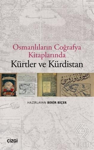 Osmanlıların Coğrafya Kitaplarında Kürtler ve Kürd