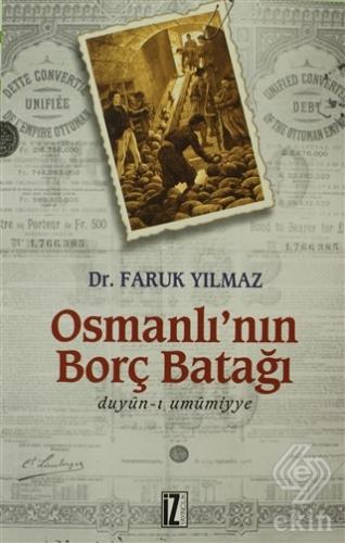 Osmanlı\'nın Borç Batağı