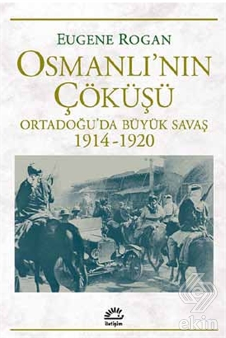 Osmanlı'nın Çöküşü