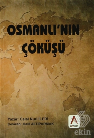 Osmanlı\'nın Çöküşü