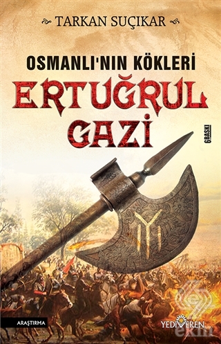 Osmanlı\'nın Kökleri - Ertuğrul Gazi