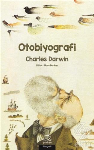 Otobiyografi - Charles Darwin